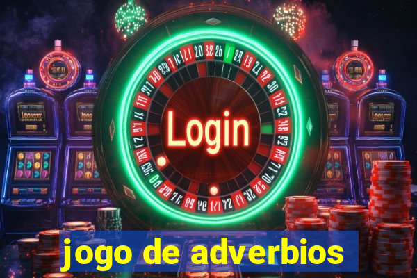 jogo de adverbios